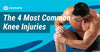 The 4 Most Common Knee Injuries